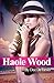 Haole Wood by Dee DeTarsio
