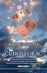 Čudotvorac by John Grisham