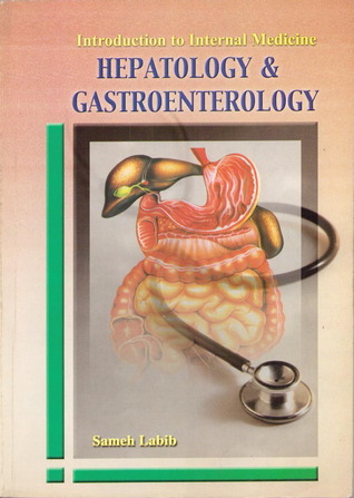 Introduction to Internal Medicine: Hepatology & Gastroenterology