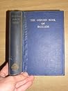 The Oxford Book of Ballads by Arthur Quiller-Couch The Oxford Book of Ballads by Arthur Quiller-Couch