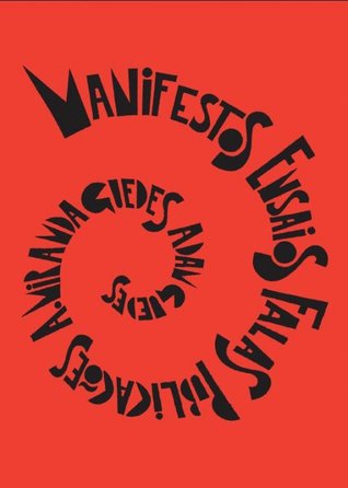 Manifestos Ensaios Falas Publicações (Hardcover)