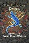 The Turquoise Dragon