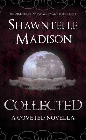 Collected (Coveted, #0.5)