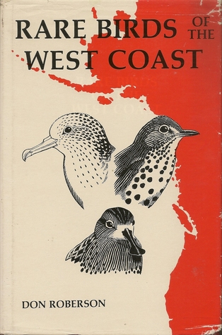 Rare Birds of the West Coast of North America