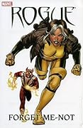 Rogue, Vol. 2: Forget-Me-Not