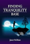 Finding Tranquility Base