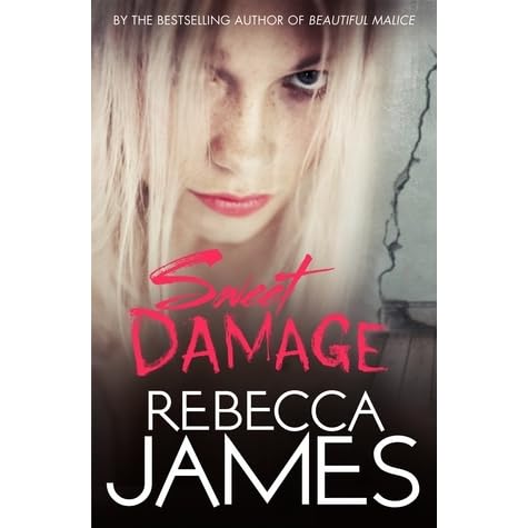 Sweet Damage By Rebecca James