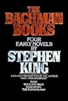 The Bachman Books by Richard  Bachman