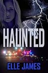 Haunted by Elle James