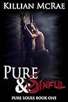 Pure & Sinful