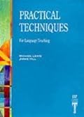 Practical Techniques for Language Teaching