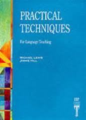Practical Techniques for Language Teaching (Paperback)