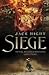 Siege by Jack Hight