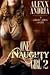 One Naughty Girl 2 (Landry James, #2)