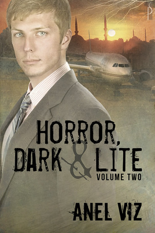 Horror, Dark & Lite Volume Two