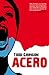 Acero by Todd Grimson