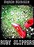 Ruby Slippers
