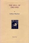 The Hill of Dreams by Arthur Machen