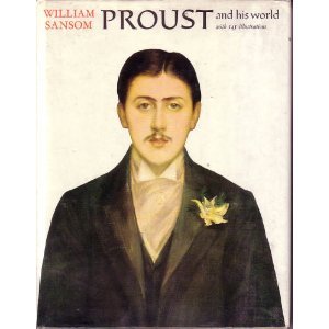 Proust and His World (Hardcover)