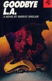 Goodbye L.A. (Hardcover)