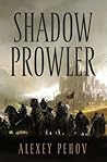 Shadow Prowler by Alexey Pehov