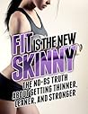 Fit Is the New Sk...