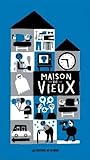 Maison de vieux