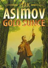 Golo sunce (Robot, #2)