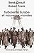 Turbulente Europe et nouveaux mondes (1914-1941) : Histoire des relations internationales contemporaines, Tome 2