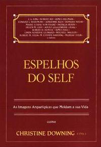 Espelhos do Self: As Imagens Arquetípicas que Moldam a sua Vida