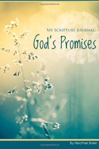 My Scripture Journal:  God's Promises (Kindle Edition)