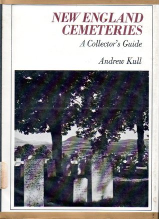 New England Cemeteries: A Collector's Guide (Hardcover)