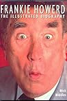 Frankie Howerd: The Illustrated Biography