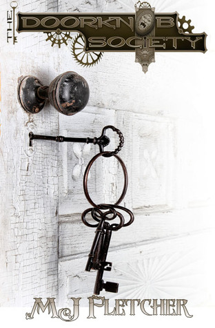 The Doorknob Society (The Doorknob Society, #1)