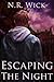 Escaping the Night (Dark Ascension)