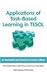 Applications of Task-Based Learning in TESOL