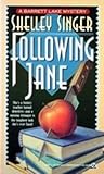 Following Jane (Barrett Lake Mystery)