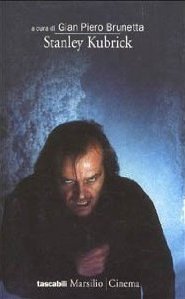 Stanley Kubrick (Tascabili Marsilio)