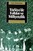 Türkiye'de Folklor ve Milliyetçilik by Arzu Öztürkmen