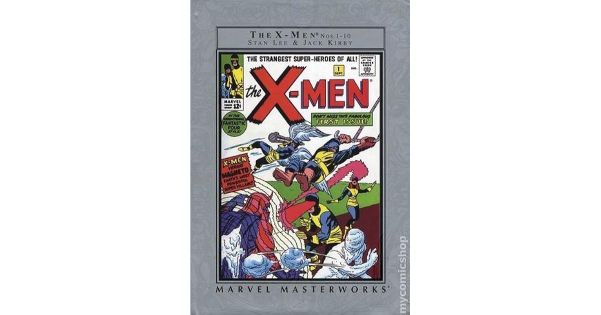 Marvel Masterworks The XMen, Vol. 1 by Stan Lee
