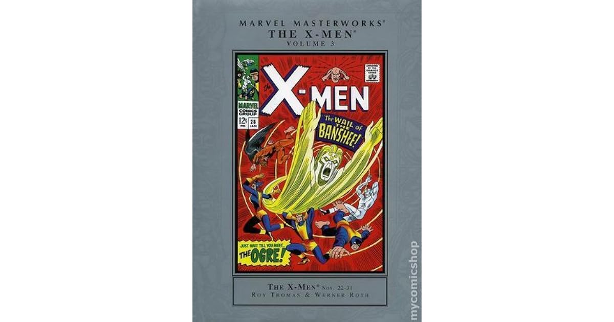 Marvel Masterworks The X Men Vol 3 By Roy Thomas