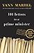 101 Letters to a Prime Minister: The Complete Letters to Stephen Harper