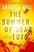The Summer of Dead Toys (In...