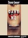 Dare Me by Megan Abbott