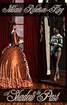 A Shadow in the Past by Melanie Robertson-King