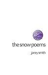 the snow poems the snow poems