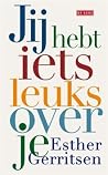 Jij hebt iets leu...