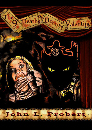 The Nine Deaths of Dr Valentine (Hardcover)