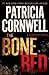 The Bone Bed (Kay Scarpetta, #20)