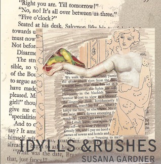 from Idylls & Rushes